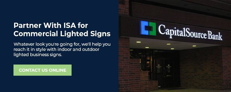 Partner With ISA for Commercial Lighted Signs