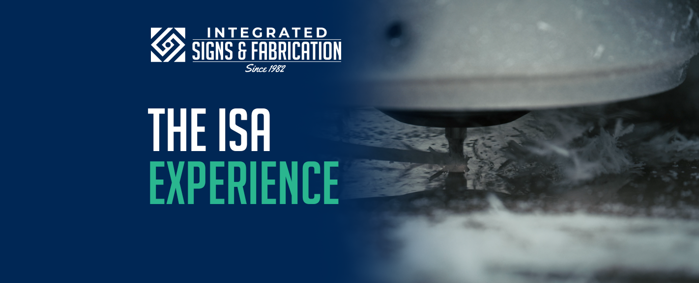 The Integrated Signs Experience & Process